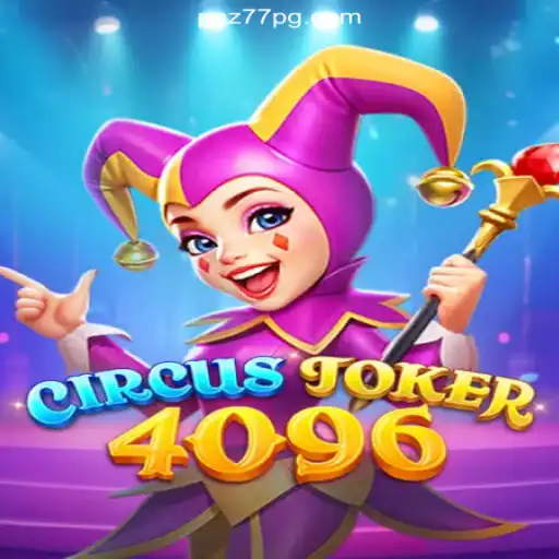 CircusJoker4096: Dive into Excitement and Fun Daily