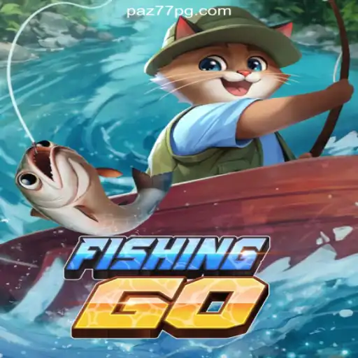 FishingGO: Dive into Excitement and Fun Daily with PAZ77